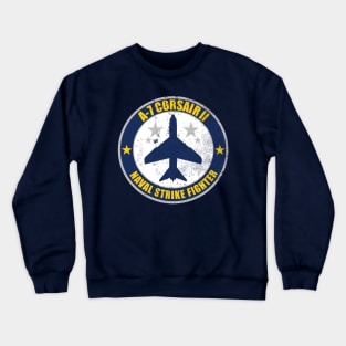 A-7 Corsair II (distressed) Crewneck Sweatshirt